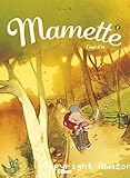 Mamette. 02, L'Age d'or