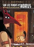 Sur les terres d'Horus. 02, Meresankh ou le choix de Seth