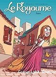 Le Royaume. 01, Anne