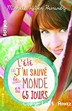 L'été où j'ai sauvé le monde en 65 jours