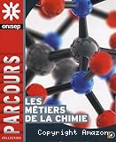 Les métiers de la chimie
