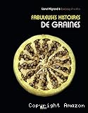 Fabuleuses histoires de graines
