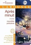 Après minuit. Et autres nouvelles policières