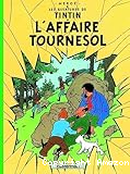 Les Aventures de Tintin. 18, L'affaire Tournesol