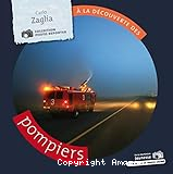A la découverte des pompiers