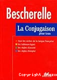 Bescherelle : la conjugaison pour tous