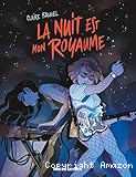 La nuit est mon royaume