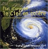 Etat d'urgence : le ciel en colère