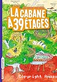 La cabane à 13 étages. 03, La cabane à 39 étages