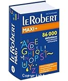 Le Robert maxi plus édition 2018