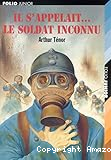 Il s'appelait... le soldat inconnu