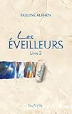 Les éveilleurs. 02, Claris