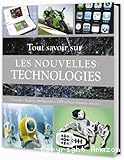 Tout savoir sur les nouvelles technologies : consoles, baskets intelligentes, GPS et bien d'autres encore !