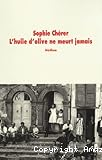 L'huile d'olive ne meurt jamais