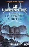 Le remède mortel