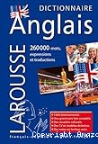 Anglais : dictionnaire français-anglais, anglais-français ; French dictionnary : French-English, English-French