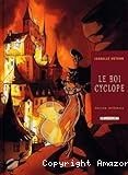 Le roi cyclope