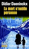 La mort n'oublie personne