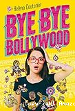 Bye bye bollywood