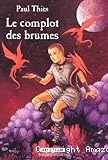 Jude d'Avalon. 01, Complot des brumes