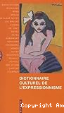 Dictionnaire cilturel de l'expressionisme