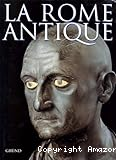 La Rome antique