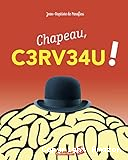 Chapeau, cerveau!