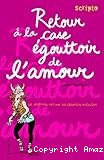 Le journal intime de Georgia Nicolson. 07: Retour à la case égouttoir de l'amour