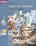 Contes du cimetière avant l'orage