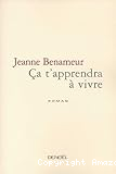 Ca t'apprendra à vivre