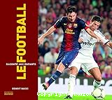 Le football raconté aux enfants