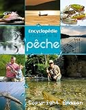 Encyclopédie pratique de la pêche