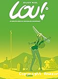 Lou ! 08, En route vers de nouvelles aventures