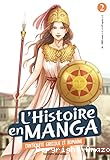 L'histoire en manga.02, L'Antiquité grecque et romaine