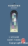 L'affaire Saint-Fiacre : Maigret