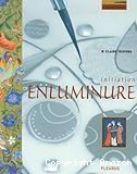 Enluminure : initiation