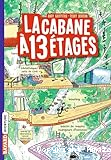 La cabane à 13 étages. 01