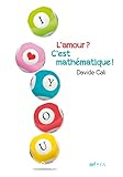 L'amour? C'est mathématique!