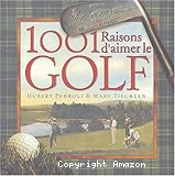 1001 raisons d'aimer le golf