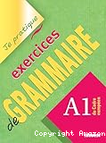 Exercices de grammaire - A1 du Cadre européen