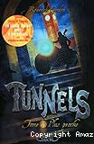 Tunnels. 04, Plus proche