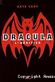 Dracula. 01, L'héritier