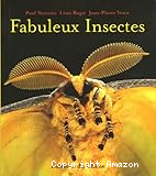 Fabuleux insectes