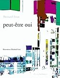 Peut-être oui