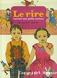 Le rire raconté aux petits curieux