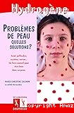 Problèmes de peau, quelles solutions ?