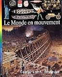 Le Monde en mouvement