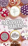 Les filles au chocolat. 04 1/2, Coeur sucré