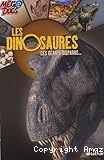 Les dinosaures. Ces géants disparus