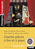 Courtes pièces à lire et à jouer : initiation au théâtre